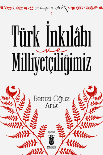 Türk İnkılabı ve Milliyetçiliğimiz